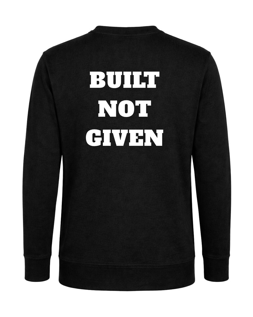 BD WEAR Titan Built Not Given Crewneck sweatshirt in black, featuring bold white graphic text on the front.