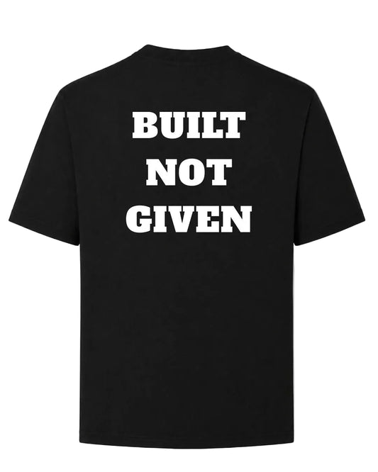 Titan Built Not Given Oversized T-shirt in black by BD WEAR featuring white motivational quote Built Not Given on a grey background